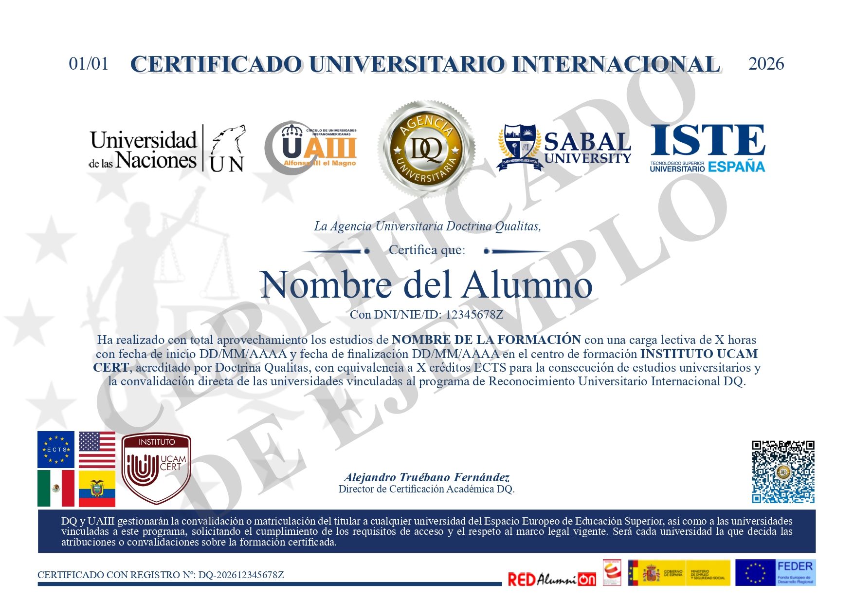 Certificado Universitario Internacional DQ de ejemplo, con los logos de Universidad de las Naciones, UAIII, Agencia Universitaria DQ, Sabal University e ISTE España